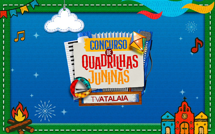 Concurso de Quadrilhas Juninas da TV Atalaia